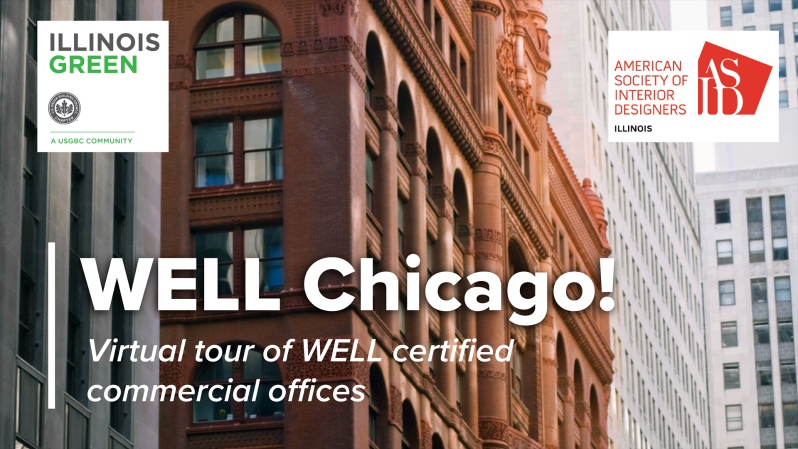 WELL Chicago! A Virtual Tour of WELL Certified Com