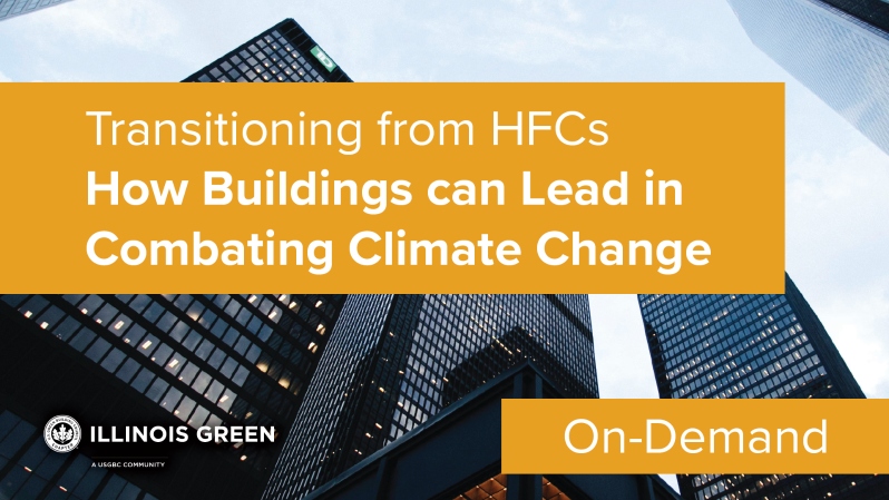 Transitioning from HFCs: How Buildings can Lead in